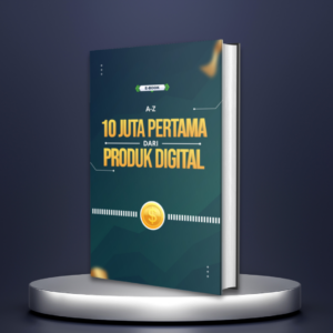 10 Juta Pertama dari Produk Digital